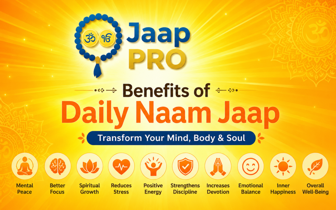Benefits of Daily Naam Jaap
